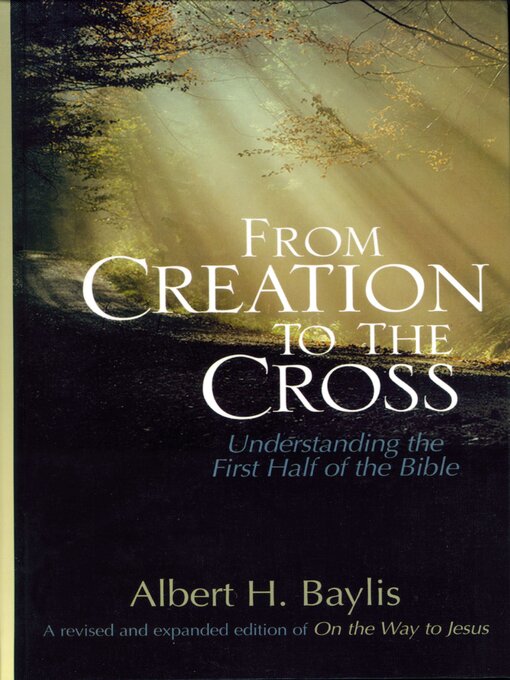 Upplýsingar um From Creation to the Cross eftir Albert H. Baylis - Biðlisti